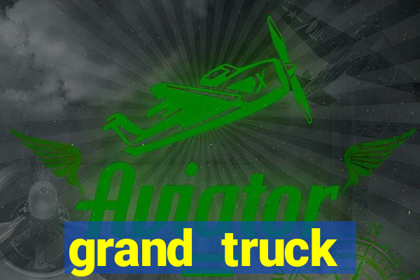 grand truck simulator 2 dinheiro infinito download